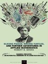 Slicing Pizzas, Racing Turtles, and Further Adventures in Applied Mathematics (eBook)